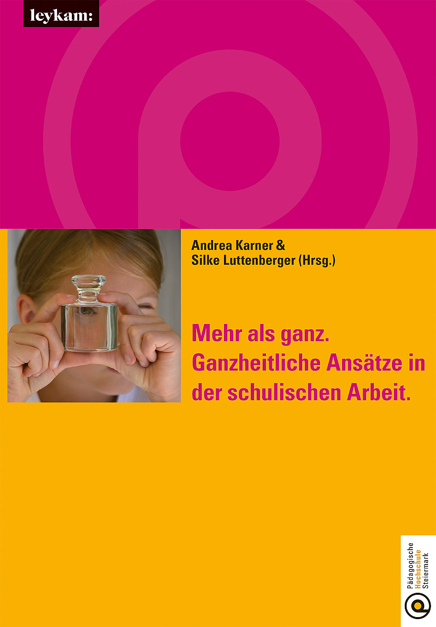 Buchcover Mehr als ganz. Ganzheitliche Ansätze in der schulischen Arbeit